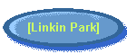 [Linkin Park]